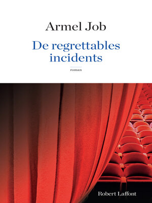 cover image of De regrettables incidents